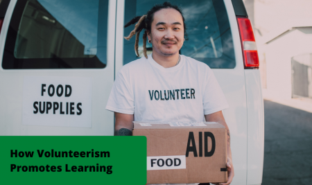 How Volunteerism Promotes Learning