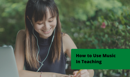 How to Use Music In Teaching