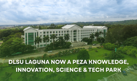 DLSU Laguna now a PEZA Knowledge, Innovation, Science & Tech park