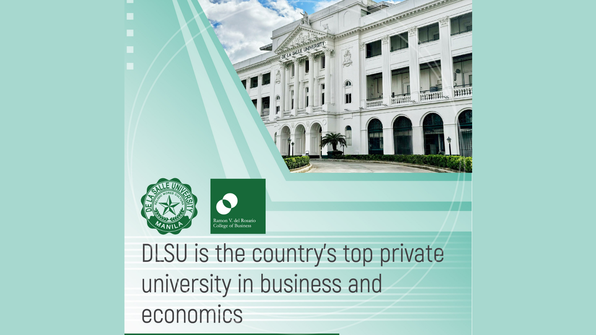 DLSU is the country’s top private university in business and economics